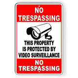 No Trespassing Property Protected Video Surveillance Metal Sign / Magnetic Sign / Decal   /  S063