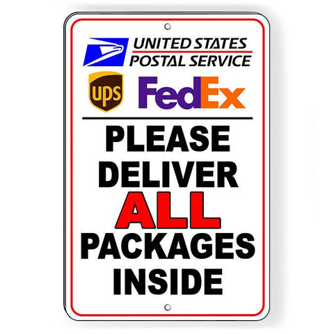 Deliver All Packages Inside Sign / Decal  Delivery Instructions Usps Si246 / Magnetic Sign