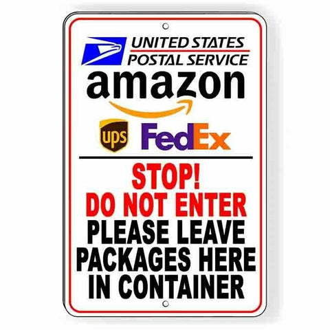 Stop Do Not Enter Leave Packages In Container Sign / Decal   /  Deliver I281 / Magnetic Sign