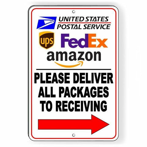 Please Deliver All Packages To Receiving  Arrow Right Sign / Decal   /  Si137 / Magnetic Sign