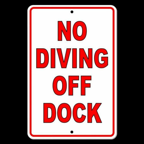 No Diving Off Of Dock Sign / Decal  Warning Swimming Lake Sd003 / Magnetic Sign