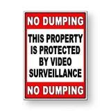 No Dumping Property Protected By Video Surveillance Sign / Decal   /  Ms082 / Magnetic Sign