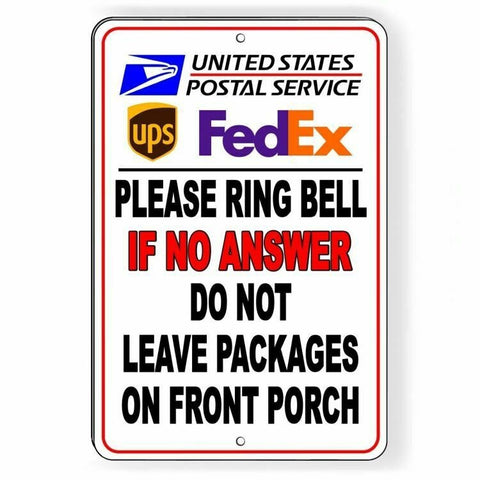 Deliveries Ring Bell Do Not Leave Packages On Front Porch Sign / Decal  Usps Si44 / Magnetic Sign