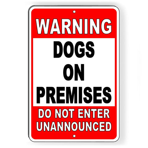 Warning Dogs On Premises Do Not Enter Unannounced Sign / Decal  Beware Of Dog Bd023 / Magnetic Sign
