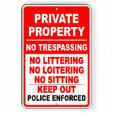 Private Property No Trespassing Loitering Police Will Be Called Sign / Decal  Spp011 / Magnetic Sign