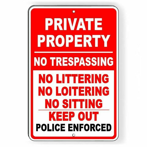 Private Property No Trespassing Loitering Police Will Be Called Sign / Decal  Spp011 / Magnetic Sign