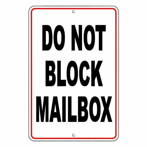 Do Not Block Mailbox Sign / Decal  No Parking Warning Towed Vehicle Car Sign / Decal  Sdnb003 / Magnetic Sign