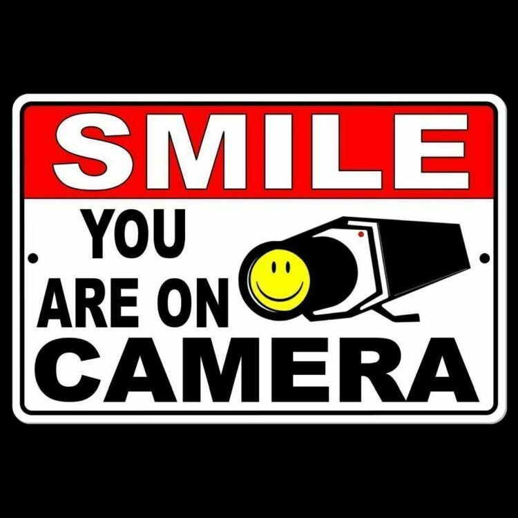 Smile For The Camera Sign