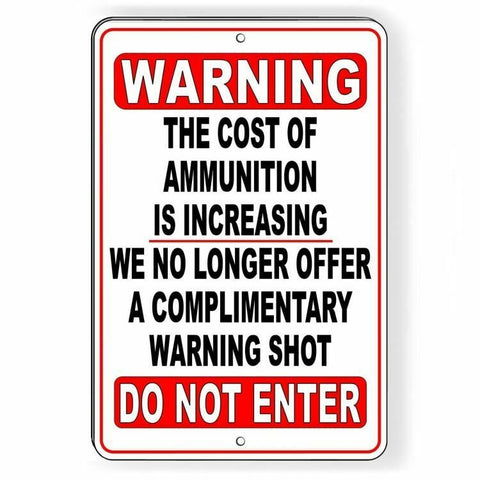 No Trespassing No Warning Shot Funny Sign / Decal  Private Property  Sws003 Keep Out / Do Not Enter / Magnetic Sign