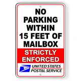 No Parking Within 15 Feet Of Mailbox Strictly Enforced Sign / Decal  Snp036 / Magnetic Sign