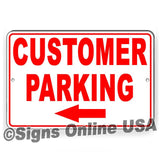 Customer Parking Arrow Left Sign / Decal  Business Only Towed / Magnetic Sign