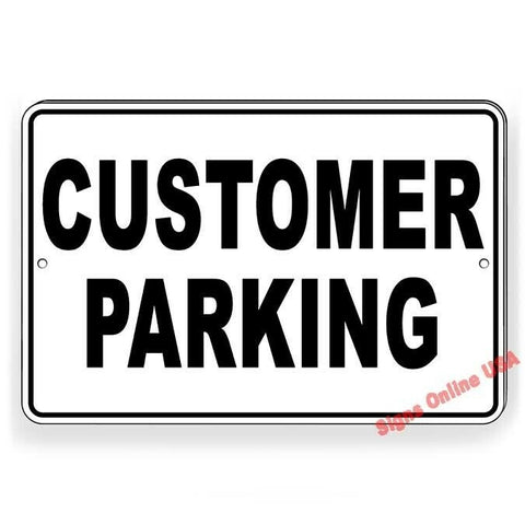 Customer Parking Sign / Decal  Business Only Towed / Magnetic Sign