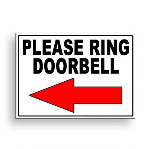 Please Ring Doorbell Arrow Left Sign / Decal  Delivery Ms096 / Magnetic Sign