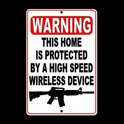 Warning This Home Is Protected By A Wireless Device Sign / Decal  Security Gun Ssg020 / Magnetic Sign