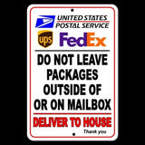 Do Not Leave Packages Outside Or On Mailbox Deliver To House Sign / Decal  Usps Si020 / Magnetic Sign