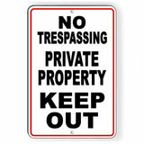 No Trespassing Private Property Keep Out  Sign / Decal   /  Snt011 / Magnetic Sign