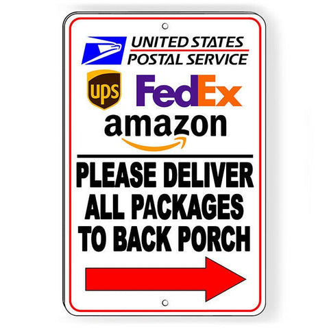 Deliveries To Back Porch Arrow Right Sign / Decal  Deliver Si244 / Magnetic Sign