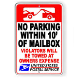 No Parking Within 10' Of Mailbox Violators Will Be Towed Sign / Decal   /  Np69 / Magnetic Sign