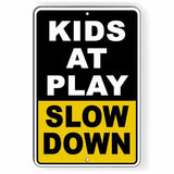 Kids At Play Slow Down Sign / Decal  Safety Caution Snw17 / Magnetic Sign