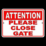 Attention Please Close Gate Enter Warning Safety Camera Usa Sign / Decal  Snw010 / Magnetic Sign