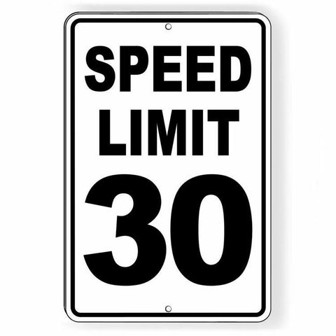 Speed Limit 30  Mph Sign / Decal  / Miles Per Hour / Slow / Warning / Traffic Sw052 / Magnetic Sign