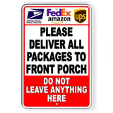 Deliver Packages To Front Porch Do Not Leave Anything Here Sign / Decal   Si258 / Delivery Instructions / Usps / Magnetic Sign