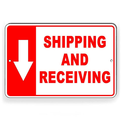Shipping And Receiving Arrow Down Sign / Decal   /  Warehouse Delivery Si216 / Magnetic Sign
