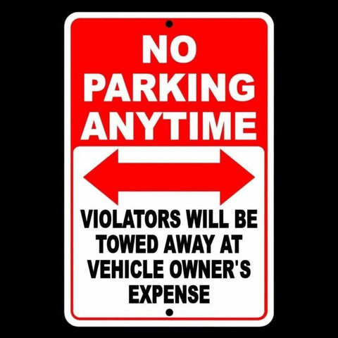 No Parking Anytime Violators Will Be Towed At Owners Expense Sign / Decal  Snp0010 / Magnetic Sign