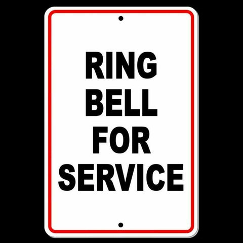 Ring Bell For Service Sign / Decal  Si031 / Magnetic Sign