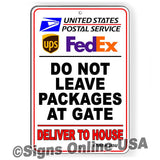 Do Not Leave Packages At Gate Deliver To House Sign / Decal   /  Si435 Delivery Instructions Usps Driver / Magnetic Sign