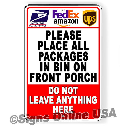 Please Place All Packages In Bin On Front Porch Sign / Decal  Delivery Instructions Si427 / Magnetic Sign