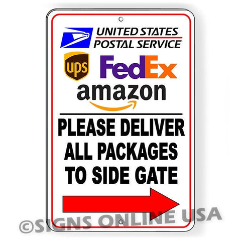 Deliveries To Side Gate Arrow Right / Sign / Decal  Deliver Si266 Packages Delivery Instructions / Magnetic Sign