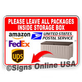 Leave All Packages Inside Storage Box Sign / Magnetic Sign / Decal  /  Usps / I442 / Delivery Driver Instructions Bin Deliver