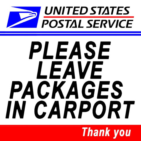 Please Leave Packages In Carport Magnetic Sign