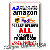 Please Deliver All Packages To Side Door Do Not Leave Packages At Garage Sign / Decal   /  Si453 / Magnetic Sign