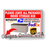 Leave All Packages Inside Storage Box Metal Sign/ Magnetic Sign / Decal  / Ms104  / Delivery Driver Instructions / Bin